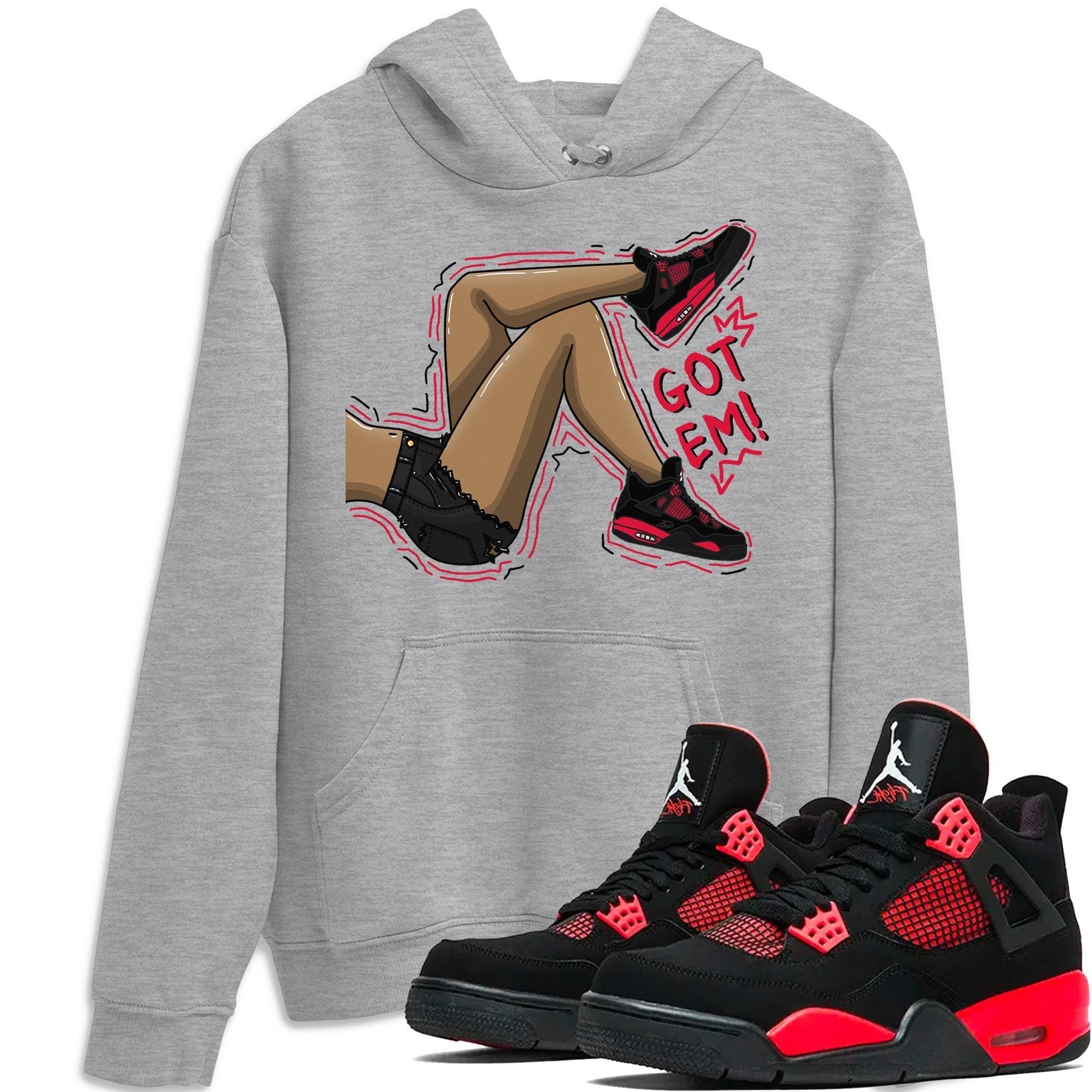 Jordan 4 Red Thunder Sneaker Match Tees Got Em Legs Sneaker Tees Jordan 4 Red Thunder Sneaker Release Tees Unisex Shirts