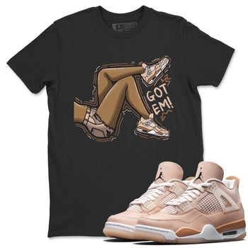 Jordan 4 Shimmer Sneaker Match Tees Got Em Legs Sneaker Tees Jordan 4 Shimmer Sneaker Release Tees Unisex Shirts