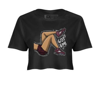 Jordan 5 Burgundy shirt to match jordans Got Em Legs sneaker tees Crew Neck AJ5 Burgundy SNRT Sneaker Release Tees Black 2 Crop T-Shirt
