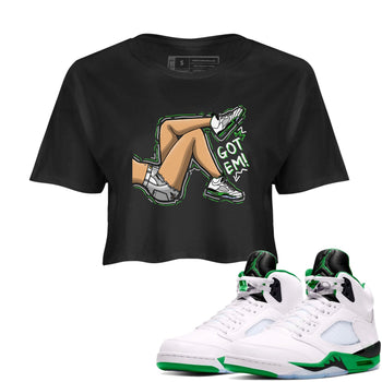 5s Lucky Green shirt to match jordans Got Em Legs sneaker tees Air Jordan 5 Lucky Green SNRT Sneaker Release Tees Black 1 crop length shirt
