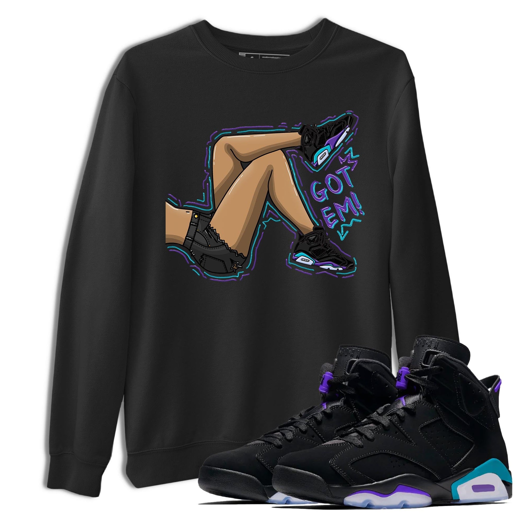 AJ6 Aqua shirt to match jordans Got Em Legs sneaker release tees Air Jordan 6 Aqua SNRT Sneaker Tees Unisex Streetwear Clothing Black 1 T-Shirt