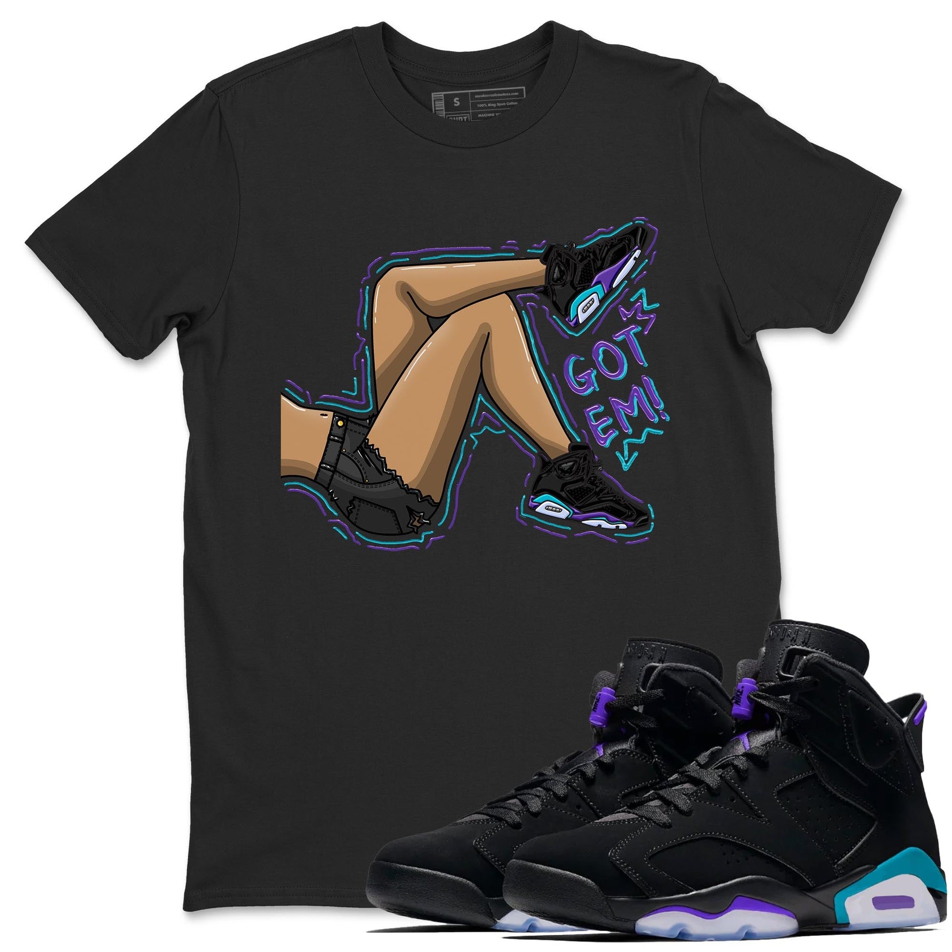 AJ6 Aqua shirt to match jordans Got Em Legs sneaker release tees Air Jordan 6 Aqua SNRT Sneaker Tees Unisex Streetwear Clothing Black 1 T-Shirt