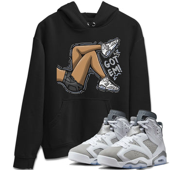 Jordan 6 Cool Grey Sneaker Match Tees Got Em Legs Sneaker Tees Jordan 6 Cool Grey Sneaker Release Tees Unisex Shirts