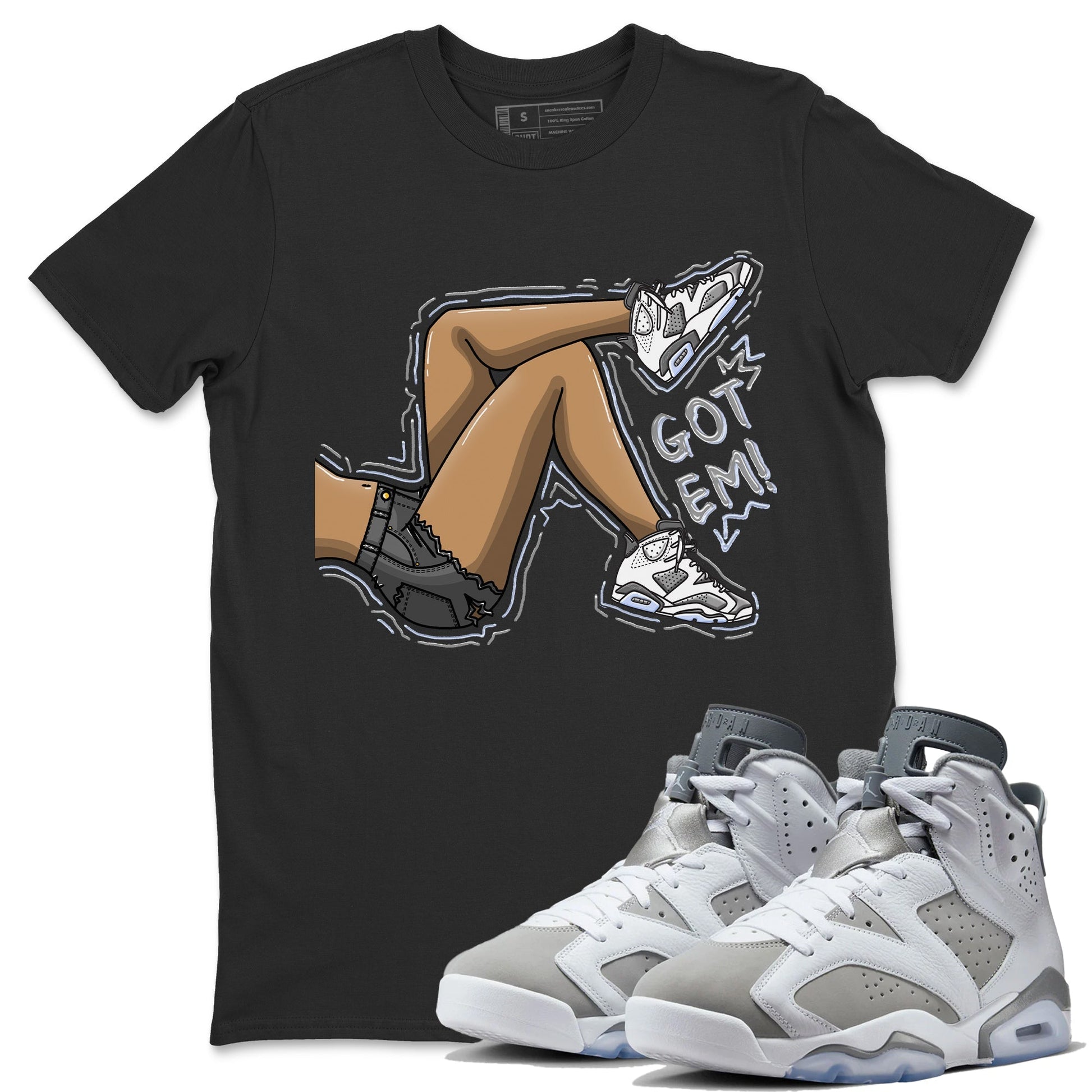 Jordan 6 Cool Grey Sneaker Match Tees Got Em Legs Sneaker Tees Jordan 6 Cool Grey Sneaker Release Tees Unisex Shirts