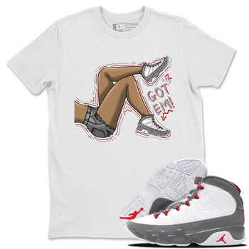 Jordan 9 Fire Red Sneaker Match Tees Got Em Legs Sneaker Tees Jordan 9 Fire Red Sneaker Release Tees Unisex Shirts