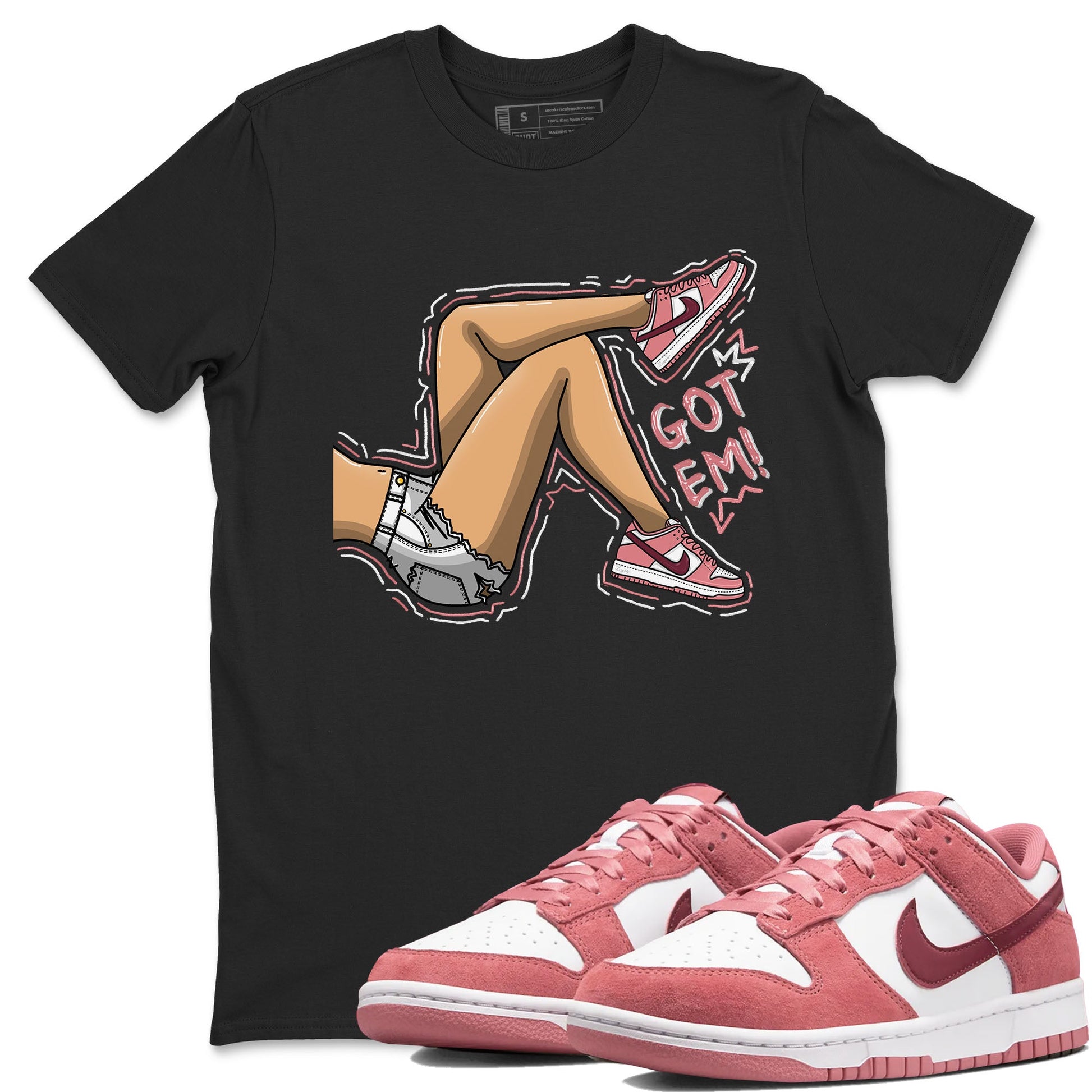 Dunk Valentine's Day shirt to match jordans Got Em Legs sneaker tees Dunks Valentine's Day SNRT sneaker Release Tees unisex cotton Black 1 crew neck shirt