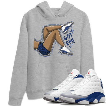 Jordan 13 French Blue Sneaker Match Tees Got Em Legs Sneaker Tees Jordan 13 French Blue Sneaker Release Tees Unisex Shirts