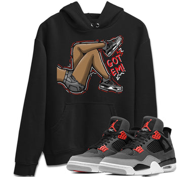 Jordan 4 Infrared Sneaker Match Tees Got Em Legs Sneaker Tees Jordan 4 Infrared Sneaker Release Tees Unisex Shirts