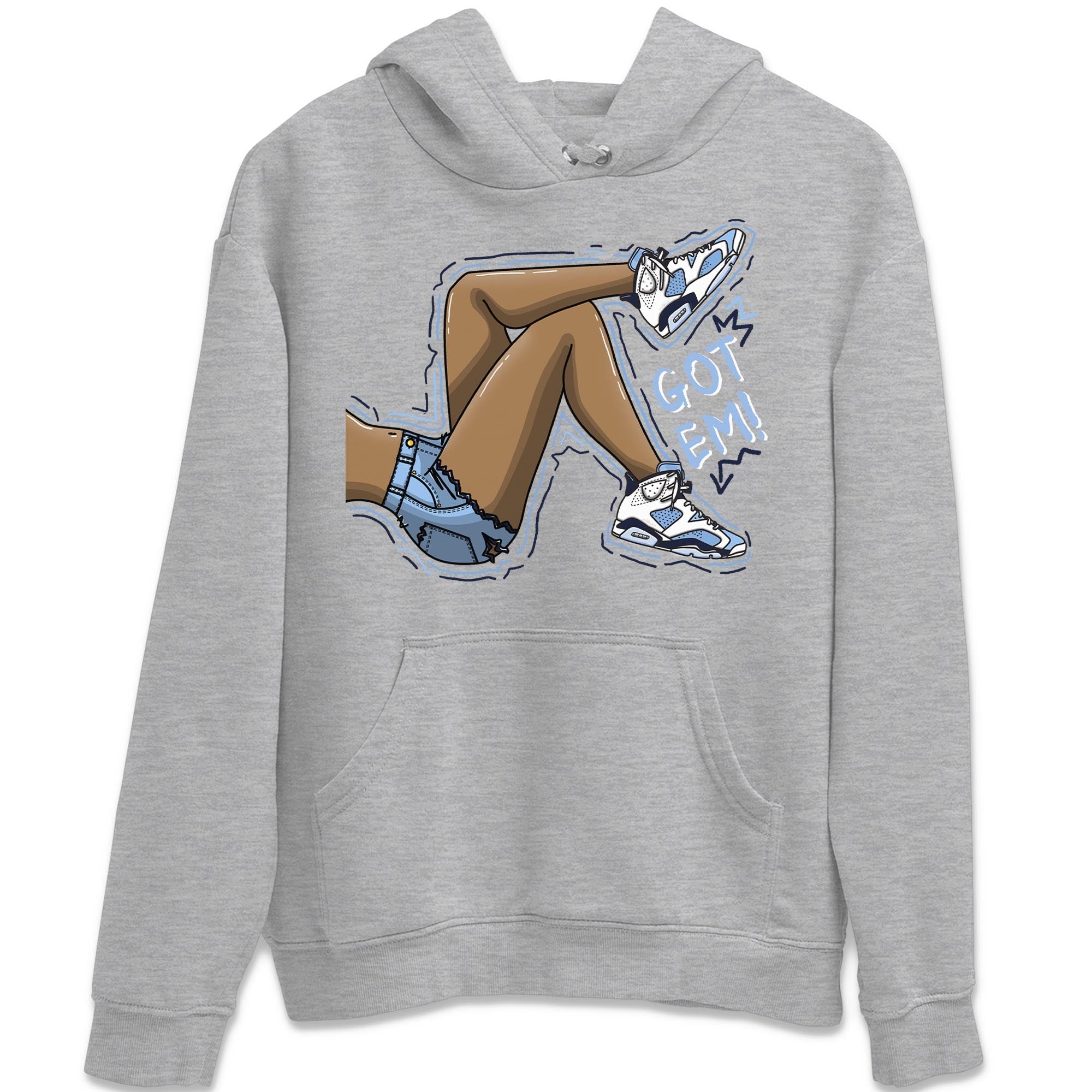 Jordan 6 UNC Sneaker Match Tees Got Em Legs Sneaker Tees Jordan 6 UNC Sneaker Release Tees Unisex Shirts