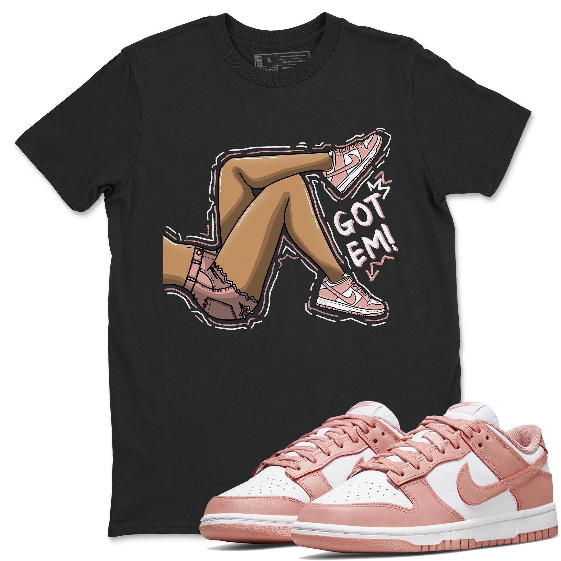 Nike Dunks Low Rose Whisper shirt to match jordans Got Em Legs sneaker tees Nike Dunk Rose Whisper SNRT Sneaker Release Tees Unisex Black 1 T-Shirt