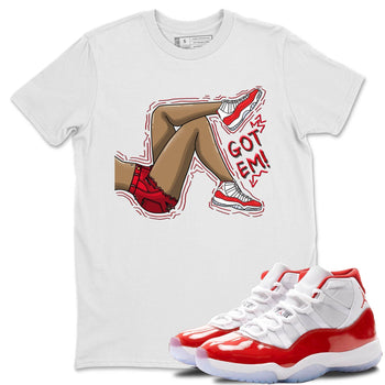 Jordan 11 Cherry Sneaker Match Tees Got Em Legs Sneaker Tees Jordan 11 Cherry Sneaker Release Tees Unisex Shirts