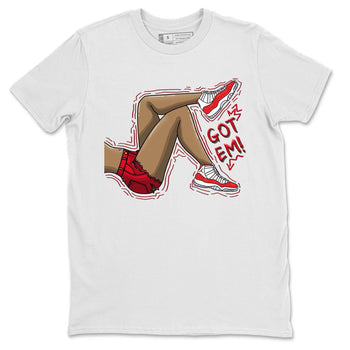Jordan 11 Cherry Sneaker Match Tees Got Em Legs Sneaker Tees Jordan 11 Cherry Sneaker Release Tees Unisex Shirts