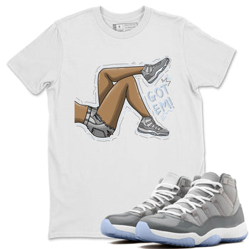 Jordan 11 Cool Grey Sneaker Match Tees Got Em Legs Sneaker Tees Jordan 11 Cool Grey Sneaker Release Tees Unisex Shirts