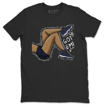 Jordan 11 Midnight Navy Sneaker Match Tees Got Em Legs Sneaker Tees Jordan 11 Midnight Navy Sneaker Release Tees Unisex Shirts