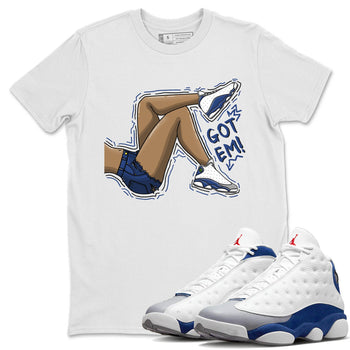 Jordan 13 French Blue Sneaker Match Tees Got Em Legs Sneaker Tees Jordan 13 French Blue Sneaker Release Tees Unisex Shirts