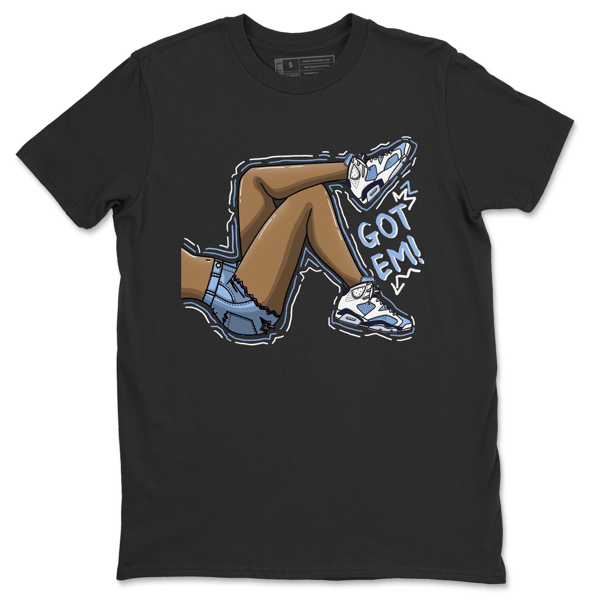 Jordan 6 UNC Sneaker Match Tees Got Em Legs Sneaker Tees Jordan 6 UNC Sneaker Release Tees Unisex Shirts