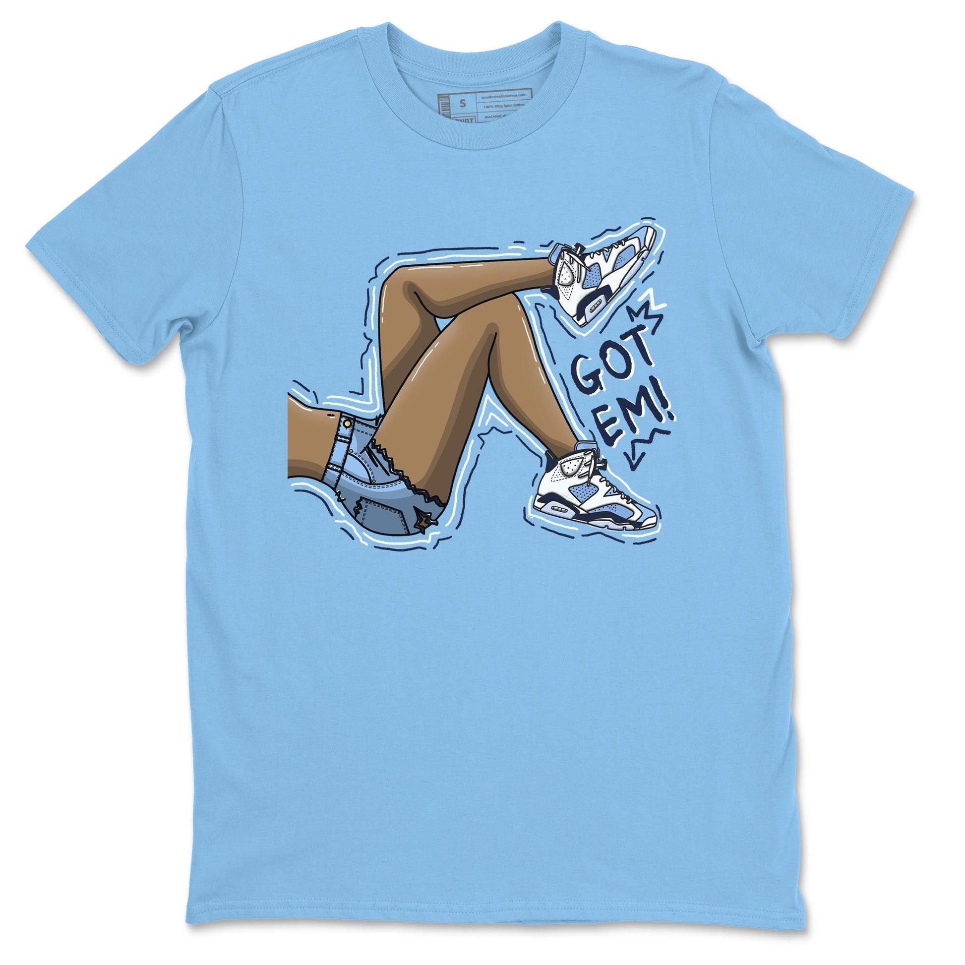 Jordan 6 UNC Sneaker Match Tees Got Em Legs Sneaker Tees Jordan 6 UNC Sneaker Release Tees Unisex Shirts