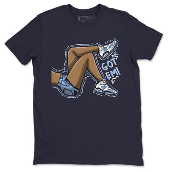 Jordan 6 UNC Sneaker Match Tees Got Em Legs Sneaker Tees Jordan 6 UNC Sneaker Release Tees Unisex Shirts