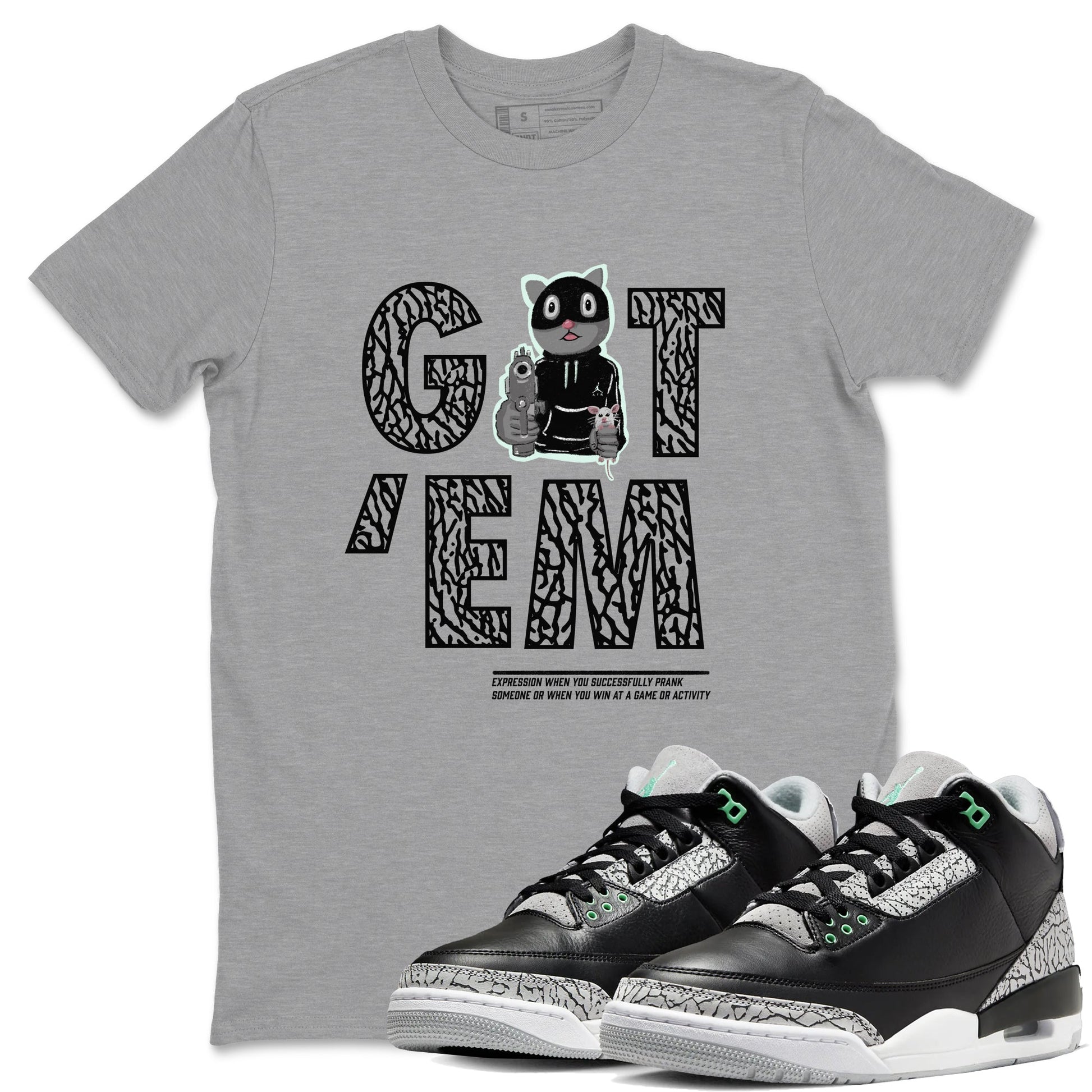 3s Green Glow shirt to match jordans Got'em Cat sneaker tees Air Jordan 3 Green Glow SNRT Sneaker Release Tees unisex cotton Heather Grey 1 crew neck shirt