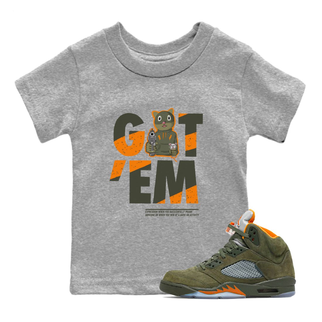 5s Olive shirt to match jordans Got'em Cat sneaker tees Air Jordan 5 Retro Olive SNRT sneaker release tees baby toddler Heather Grey 1 cotton Shirt