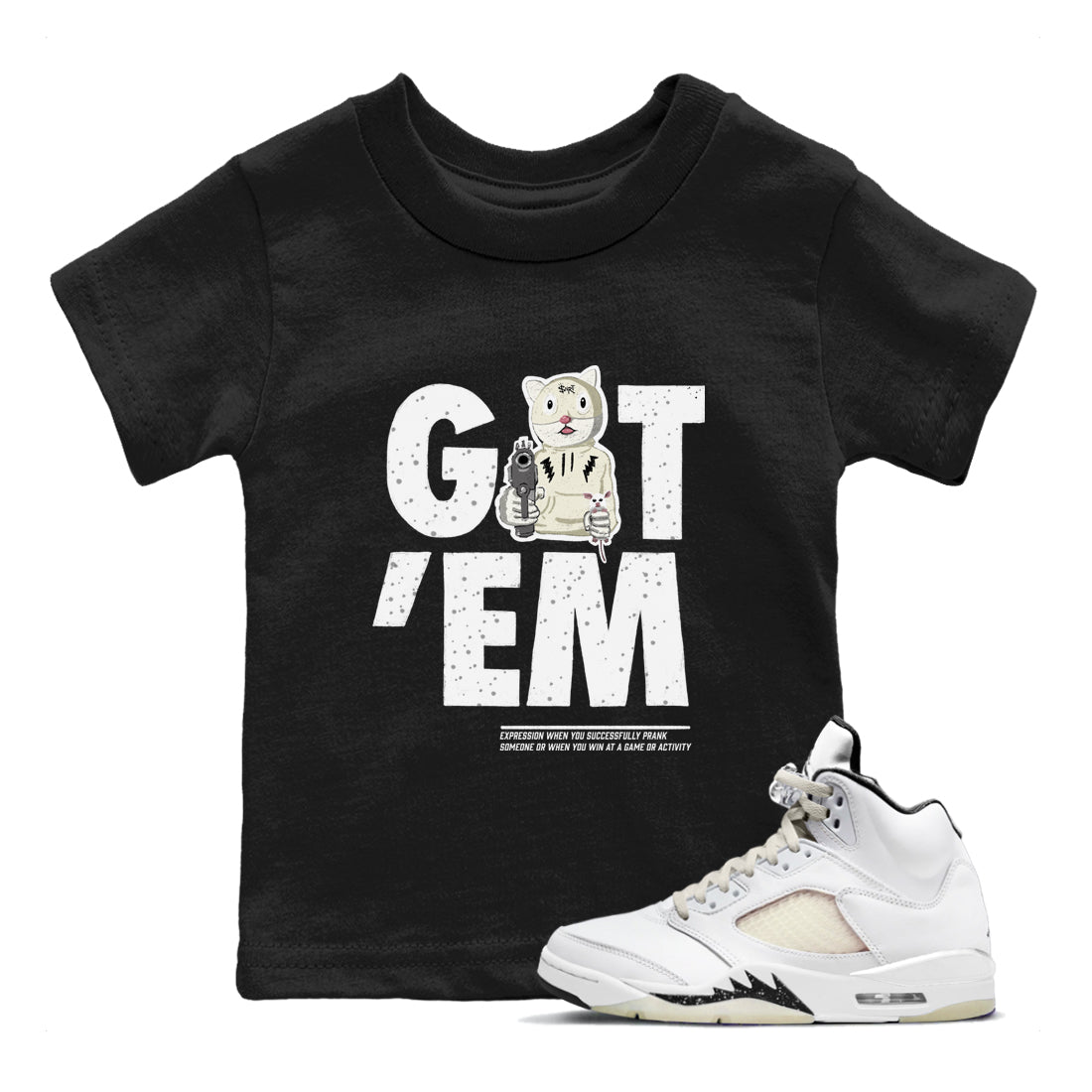 5s Sail shirt to match jordans Got'em Cat sneaker tees Air Jordan 5 SE Sail SNRT Sneaker release tees baby toddler Black 1 cotton Shirt
