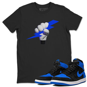 Air Jordan 1 Royal Reimagined shirt to match jordans Grab The Thunder sneaker tees AJ1 OG HIGH Royal Reimagined SNRT Sneaker Release Tees Unisex Black 1 T-Shirt