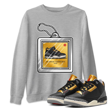 Jordan 3 Black Gold Sneaker Match Tees Hang Tag Sneaker Tees Jordan 3 Black Gold Sneaker Release Tees Unisex Shirts