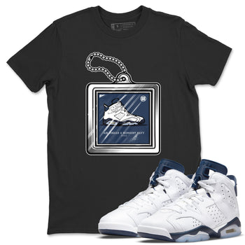 Jordan 6 Midnight Navy Sneaker Match Tees Hang Tag Sneaker Tees Jordan 6 Midnight Navy Sneaker Release Tees Unisex Shirts