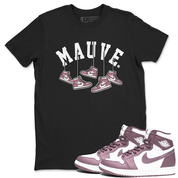 Air Jordan 1 Mauve shirt to match jordans Hanging Sneakers sneaker matching t-shirt Jordan 1 High OG Mauve SNRT Sneaker Release Tees Unisex Black 1 T-Shirt