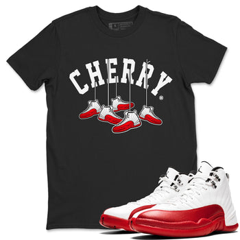 12s Cherry Sneaker Match Tees Cherry Hanging Sneakers Sneaker Tees Air Jordan 12 Cherry Sneaker Release Tees Unisex Shirts Black 1
