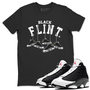Air Jordan 13 Black Flint Sneaker Match Tees Hanging Sneakers Sneaker Tees Air Jordan 13 Retro Black Flint Sneaker Release Tees Unisex Shirts Black 1
