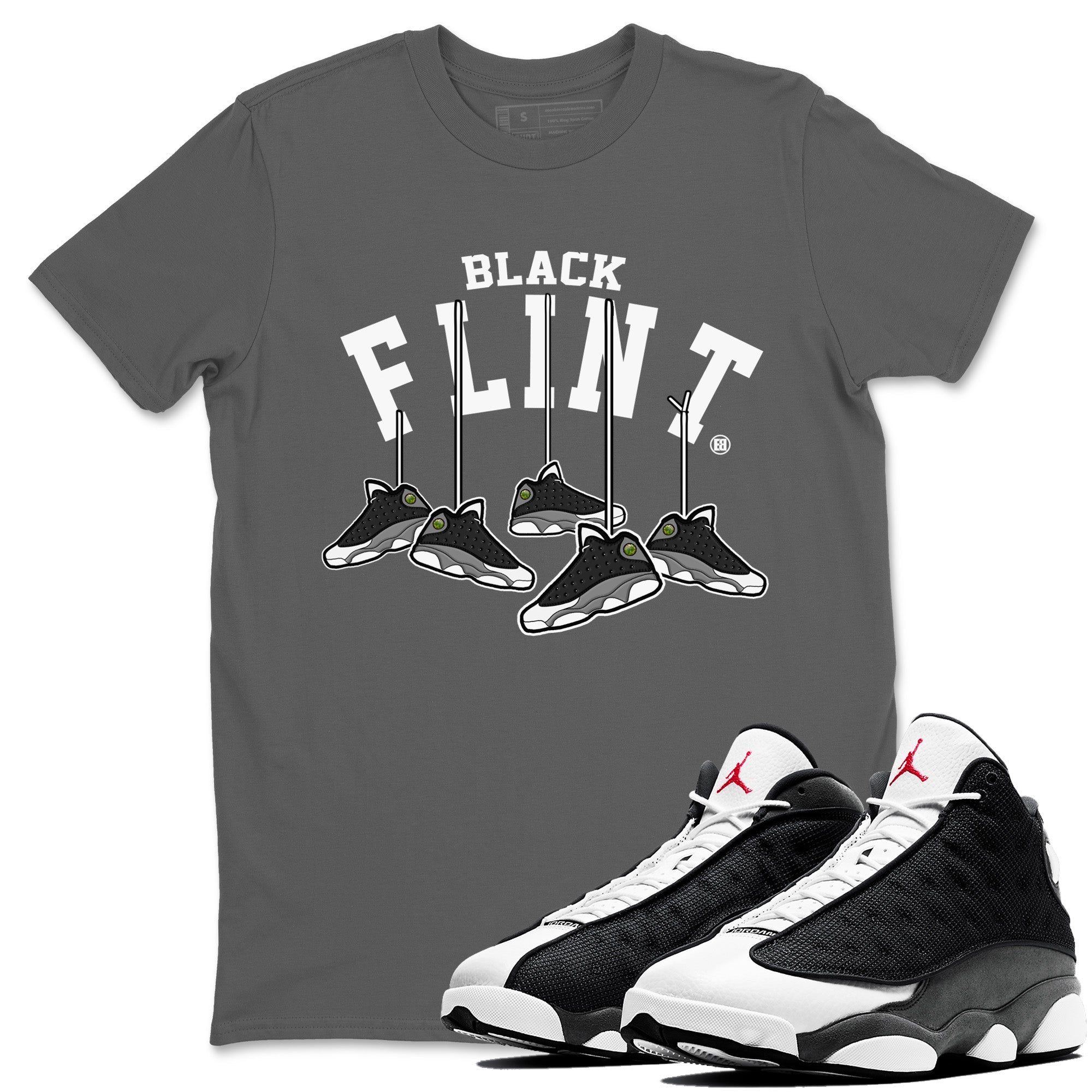 Air Jordan 13 Black Flint Sneaker Match Tees Hanging Sneakers Sneaker Tees Air Jordan 13 Retro Black Flint Sneaker Release Tees Unisex Shirts Cool Grey 1