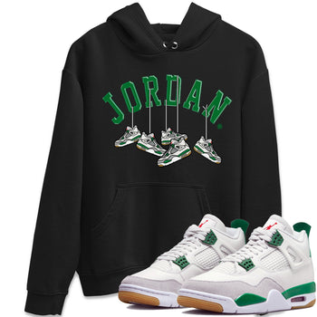 Jordan 4 Pine Green SB Sneaker Match Tees Hanging Sneakers Sneaker Tees Jordan Retro 4 Pine Green Sneaker Tees Sneaker Release Shirts Unisex Shirts Black 1