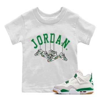 Jordan 4 Pine Green SB Sneaker Match Tees Hanging Sneakers Sneaker Tees Jordan Retro 4 Pine Green Sneaker Tees Sneaker Release Shirts Kids Shirts White 1
