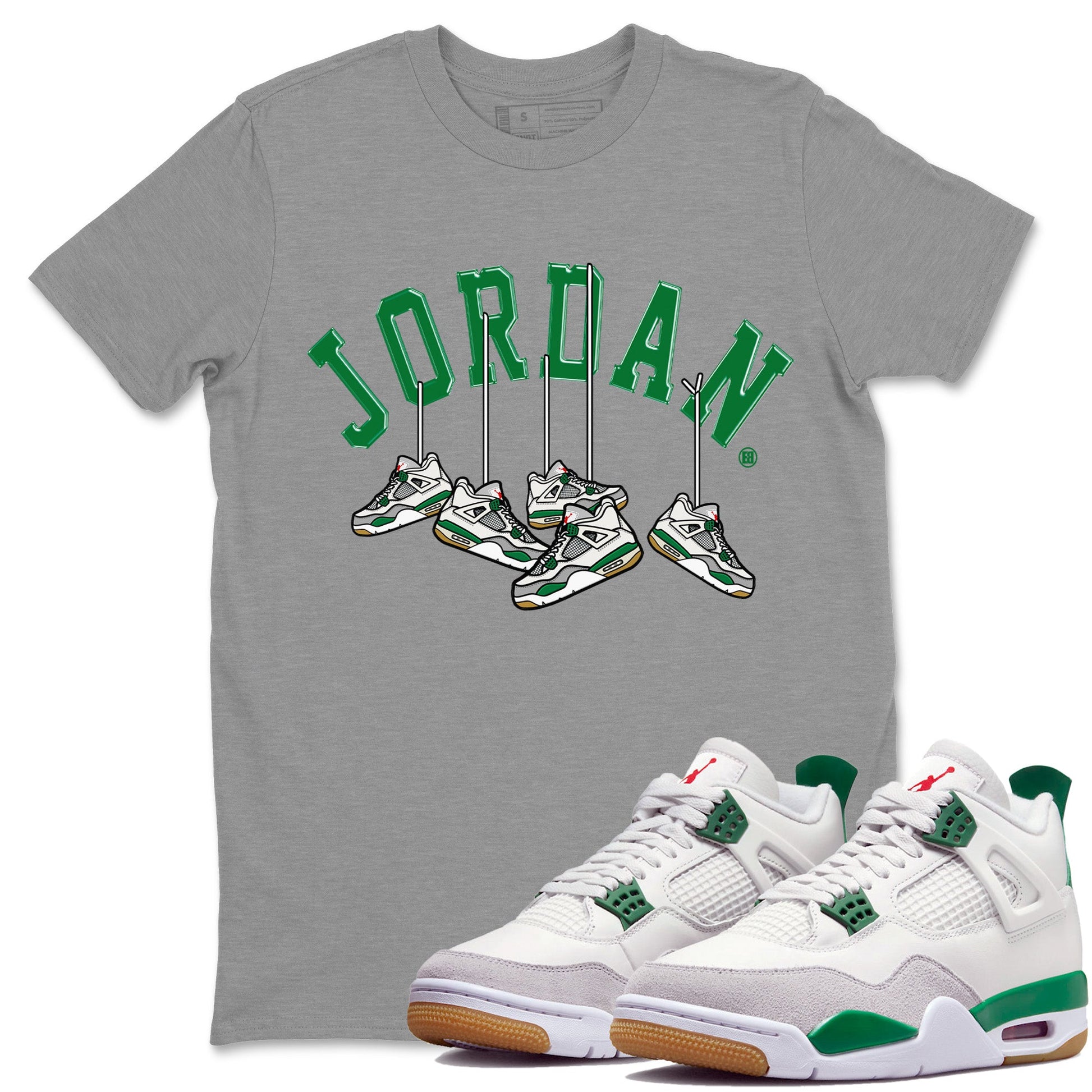 Air Jordan 4 Pine Green Hanging Sneakers Crew Neck Sneaker Tees Jordan Retro 4 Pine Green Sneaker T-Shirts Size Chart