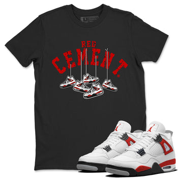 Air Jordan 4 Red Cement Sneaker Match Tees Cherry Hanging Sneakers Sneaker Tees Air Jordan 4 Red Cement Sneaker Release Tees Unisex Shirts Black 1
