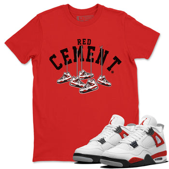 Air Jordan 4 Red Cement Sneaker Match Tees Cherry Hanging Sneakers Sneaker Tees Air Jordan 4 Red Cement Sneaker Release Tees Unisex Shirts Red 1