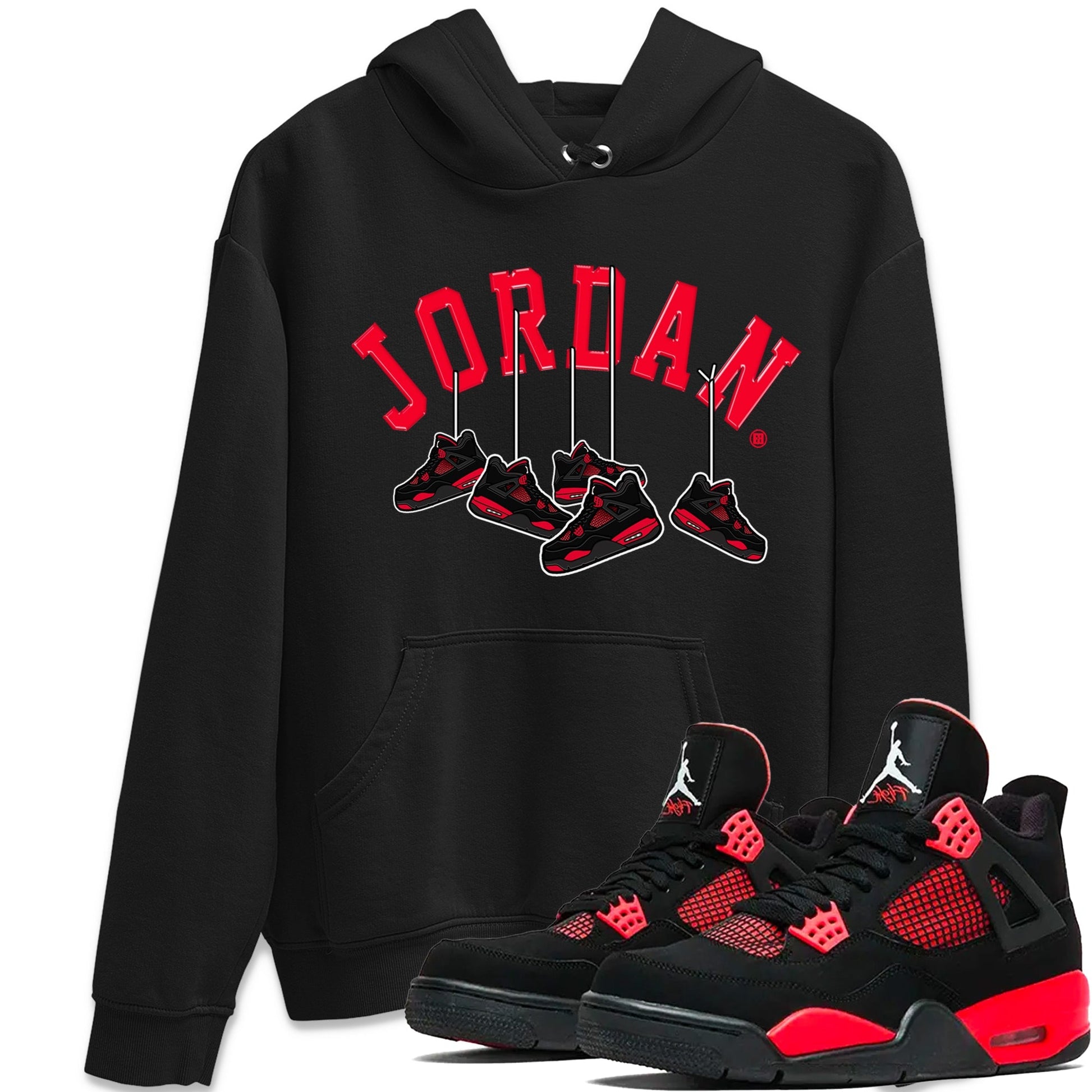 Jordan 4 Red Thunder Sneaker Match Tees Hanging Sneakers Sneaker Tees Jordan 4 Red Thunder Sneaker Release Tees Unisex Shirts