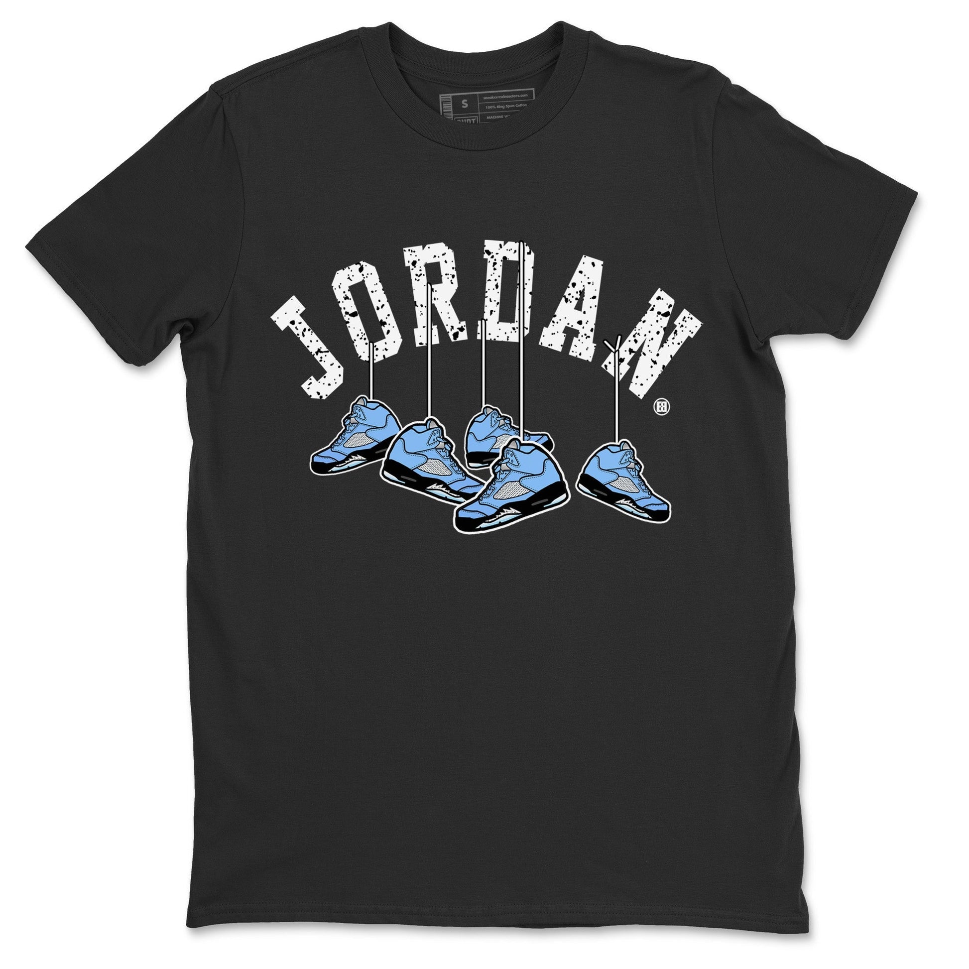 Jordan 5 UNC Sneaker Match Tees Hanging Sneakers Sneaker Tees Jordan 5 UNC SNRT Sneaker Tees Unisex Shirts