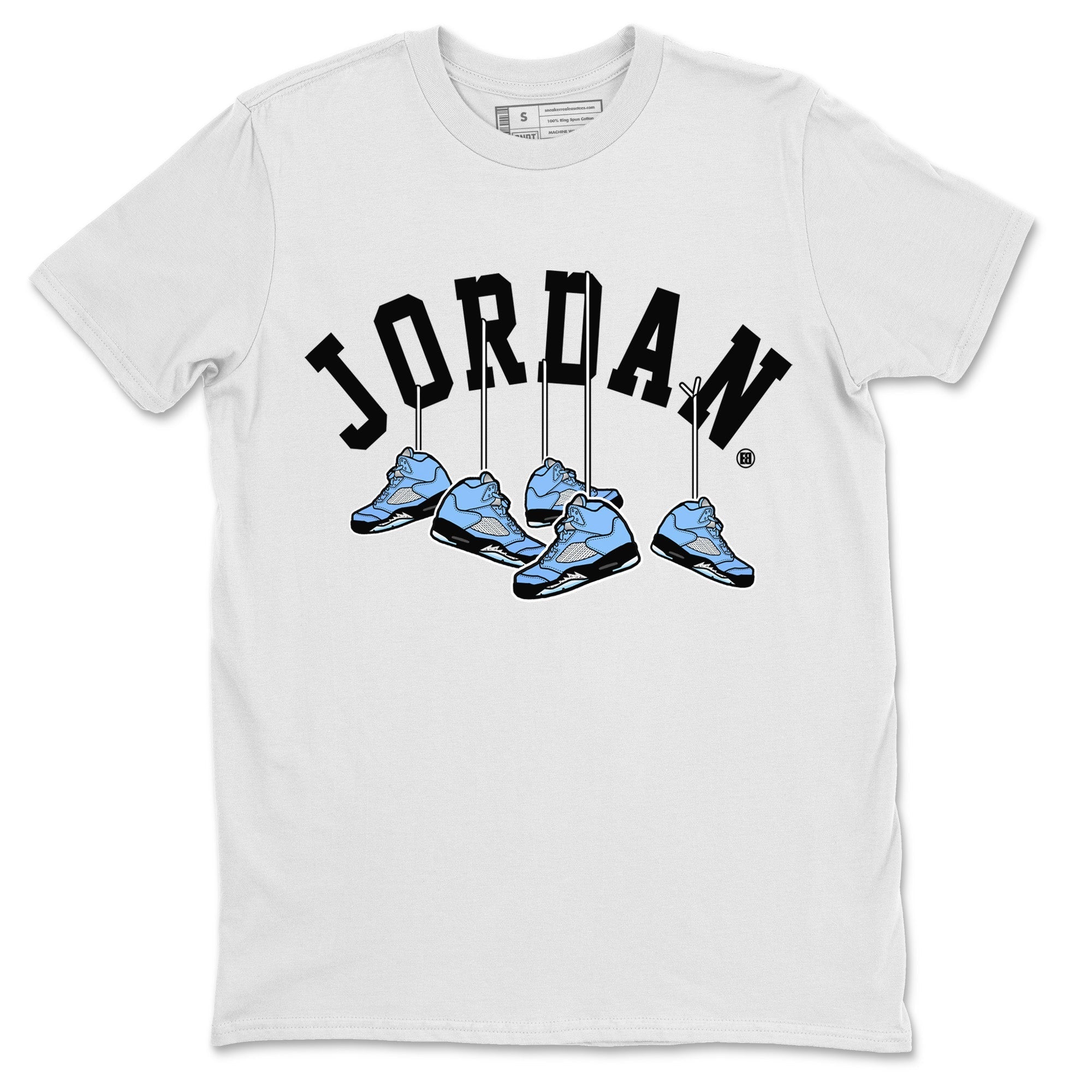 Jordan 5 UNC Sneaker Match Tees Hanging Sneakers Sneaker Tees Jordan 5 UNC SNRT Sneaker Tees Unisex Shirts