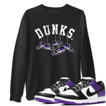 Nike SB Dunk Low Court Purple Shirt To Match Jordans Hanging Sneakers Streetwear Fashion Dunk Low Court Purple SNRT Sneaker Release Tees unisex cotton Black 1 crew neck shirt