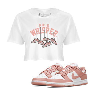 Dunks Low Rose Whisper shirt to match jordans Hanging Sneakers sneaker tees Dunk Rose Whisper SNRT Sneaker Release Tees White 1 Crop T-Shirt