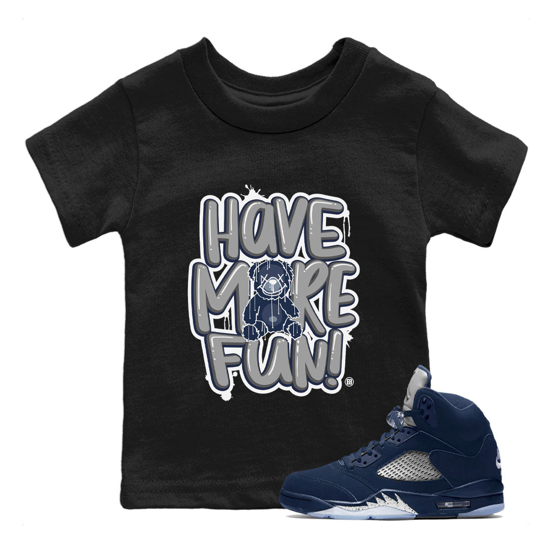 Air Jordan 5 Navy Sneaker Match Tees Have More Fun Sneaker Tees Air Jordan 5 Georgetown SNRT Sneaker Release Tees Kids, Youth, Baby Clothing Black 1