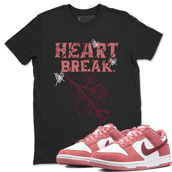 Dunks Valentines Day shirt to match jordans Heart Break sneaker tees Dunks Valentine's Day SNRT sneaker Release Tees unisex cotton Black 1 crew neck shirt