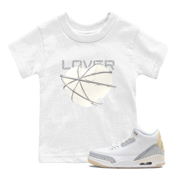 3s Ivory shirt to match jordans Heart Lover sneaker tees Air Jordan 3 Ivory SNRT sneaker release tees baby toddler White 1 cotton Shirt