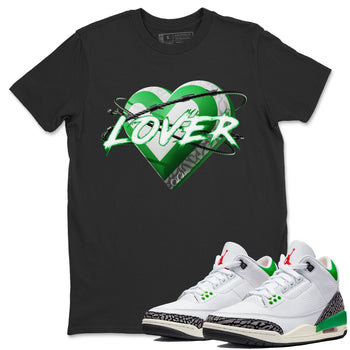 Air Jordan 3 Lucky Green Sneaker Match Tees Heart Lover Sneaker Tees AJ3 Lucky Green Sneaker Release Tees Unisex Shirts Black 1