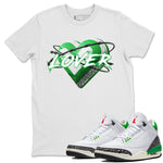 Air Jordan 3 Lucky Green Sneaker Match Tees Heart Lover Sneaker Tees AJ3 Lucky Green Sneaker Release Tees Unisex Shirts White 1