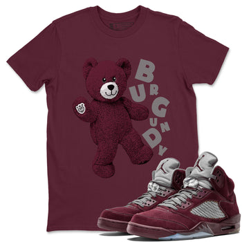 Jordan 5 Burgundy Shirts Hello Bear Sneaker Tees Air Jordan 5 Burgundy Sneaker Release Tees Unisex Shirts Maroon 1