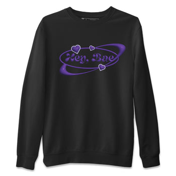 Air Jordan 12 Field Purple Sneaker Match Tees Hey Bae Sneaker Tees AJJordan 12 Lakers Sneaker Release Tees Unisex Shirts Black 2