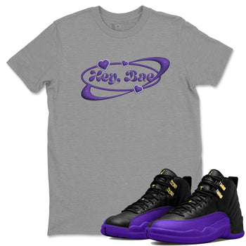 Air Jordan 12 Field Purple Sneaker Match Tees Hey Bae Sneaker Tees AJJordan 12 Lakers Sneaker Release Tees Unisex Shirts Heather Grey 1